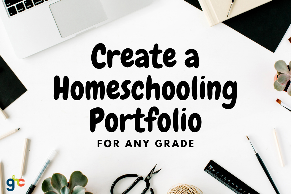 Create a Homeschooling Portfolio for any Grade