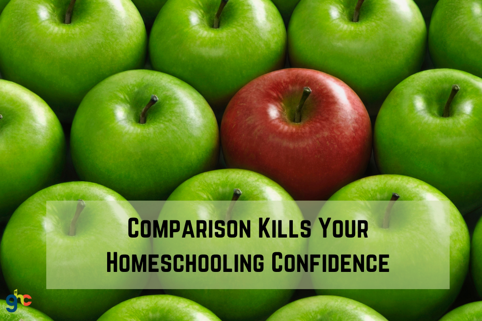 Comparison Kills Your Homeschooling Confidence